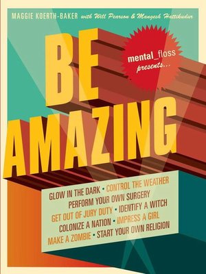cover image of Mental Floss: Be Amazing